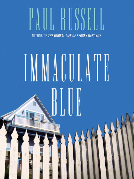 Title details for Immaculate Blue by Paul Russell - Available